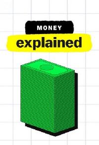 Money Explained